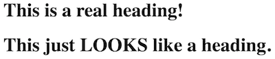 A real heading and a fake heading